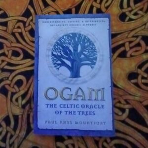 Ogam: The Celtic Oracle of the Trees Book By Paul Rys Mountfort